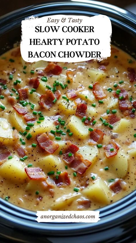 Slow Cooker Hearty Potato Bacon Chowder Potato Soup With Bacon Crockpot, Slow Cooker Creamy Bacon Potato Soup, Slow Cooker Bacon Potato Soup, Bacon Slow Cooker Recipes, Chowder Recipes Potato, Easy Potato Bacon Soup Crock Pot, Potatoes And Bacon Soup, Slow Cooker Soul Food Recipes, Sausage Bacon Potato Soup