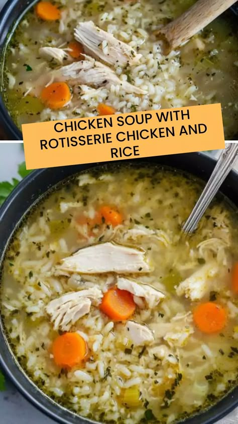 Enjoy a comforting chicken soup with rotisserie chicken and rice, a hearty recipe packed with tender chicken, vegetables, and flavorful broth. Chicken Soup With Rotisserie Chicken, Rotisserie Chicken And Rice, Soup With Rotisserie Chicken, Chicken Broth Recipes Soup, Rotisserie Chicken Recipes Healthy, Crockpot Rotisserie Chicken, Hearty Chicken Soup, Rotisserie Chicken Soup, Chicken Soup Crockpot