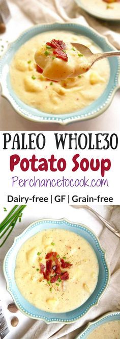 Paleo Whole30 Potato Soup | Perchance to Cook, www.perchancetocook.com Creamy Potato Soup Recipe, Soup Paleo, Clean Foods, Paleo Soup, Bacon Soup, Creamy Potato Soup, Paleo Food, Potato Soup Recipe, Creamy Potato