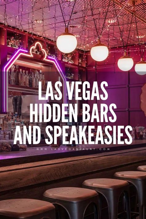 Under the Neon Lights: Unveiling Las Vegas Hidden Bars & Speakeasies Best Bars In Vegas, Fremont Street Las Vegas, Las Vegas Tips, Las Vegas Bars, Vegas Trip Planning, Vegas Bars, Hidden Bars, Vegas Travel, Vegas Food