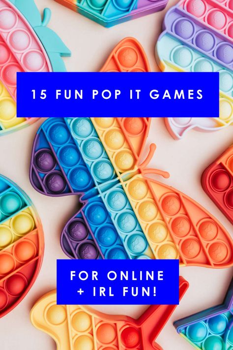 15 Fun Pop It Games - Fun Party Pop Pop It Party Games, Pop It Games, Saran Wrap Ball Game, Pop It Toy, Christmas Board Games, Bubble Games, Birthday Party Games For Kids, Two Player Games, Pop Games