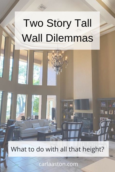 How To Decorate A Tall, 2-Story Wall - More Tall Wall Dilemmas! — DESIGNED Vintage Wall Decor Ideas, Tall Ceiling Living Room, Tall Wall Decor, Two Story Fireplace, Beige Wall Colors, Interior Hallway, Tall Fireplace, High Ceiling Living Room, Interior Bathroom