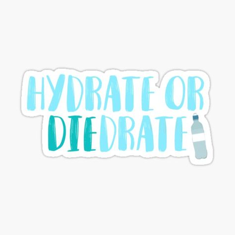 Hydrate Or Diedrate, Pastel Bridesmaid Dresses, Stickers Redbubble, Crafty Mama, Stickers For Sale, Allianz Logo, Cute Stickers, Sticker Design, Original Designs