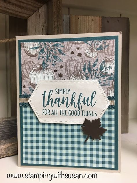 www.stampingwithsusan.com, Stampin' Up!, Come To Gather, Country Home, 2019 Holiday Catalog Thanksgiving Cards Handmade, Fall Greeting Cards, Autumn Cards, Thanksgiving Card, Paper Crafts Card, Thanksgiving Cards, Stamping Up Cards, Thanksgiving Decor, Fall Cards