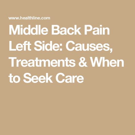 Middle Back Pain Left Side: Causes, Treatments & When to Seek Care Middle Back Pain Causes, Middle Back Pain Relief, Rib Pain, Mid Back Pain, Causes Of Back Pain, Middle Back Pain, Back Strain, Back Pain Remedies, Muscle Strain