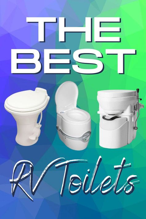 Did you know there are four types of RV toilets? Learn about the pros and cons of each and choose the best RV toilet for you. Your royal throne awaits! #getawaycouple #rvliving #rvlife #rvtoilets #rvtips #rvaccessories #bestrvtoilets #rvlifestyle #fulltimerv #fifthwheel #motorhome #rv Camper Organization Rv Living, Rv Winterizing, Rv Toilet, Rv Upgrades, Rv Mods, Glamping Ideas, Rv Gifts, Royal Throne, Camper Hacks