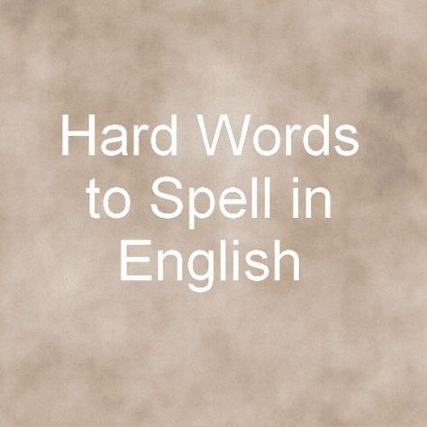 In our daily written communicationwe frequently encounter the necessity to write down hard spelling wordsLet’s have a lookwhat we can do about them.   Check if you can you pass a quiz on Hard Words to Spell!     What's the hardest word to spell in English? What's the hardest word to pronounce in English? What makes certain words harder to spell than others? Why is spelling important? How the brain learns to spell Common problems people have when spelling How spelling and speaking wo... Hard Spelling Words, Hard Words To Spell, Words To Spell, Hard Words, Brain Learning, Spelling Test, Learn To Spell, Daily Writing, Spelling Words