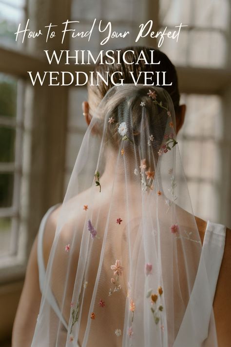 an image of a bride wearing and embroidered wildflower wedding veil in drop style version with the text whimsical wedding veils and how to find the perfect veil Colourful Wedding Veils, Wedding Hood Veil, Boho Wedding Veils, Wedding Veils With Flowers, Colored Wedding Veil, Unique Veils Wedding, Floral Veils, Wildflower Veil, Unique Veils