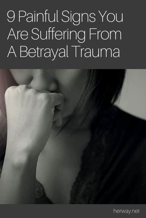 9 Painful Signs You Are Suffering From A Betrayal Trauma Relationship Communication, Affair Recovery, Broken Trust, Betrayal Quotes, Emotional Affair, Narcissistic Behavior, Post Traumatic, Happy Relationships, Mental And Emotional Health