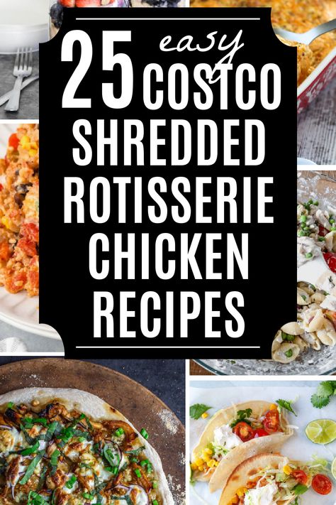 Costco Shredded Rotisserie Chicken Recipes: Looking for new and easy ways to use up all of that cheap Costco shredded rotisserie chicken? Here are 25 recipes for all that chicken with a variety of recipes from Mexican to pizzas to salads to dips and more! Using Rotisserie Chicken Recipes, Recipes That Use Rotisserie Chicken, Quick Rotisserie Chicken Recipes, Costco Chicken Recipes Rotisserie, Shredded Rotisserie Chicken Recipes, Costco Rotisserie Chicken Recipes, Costco Rotisserie Chicken Recipe, Rotisserie Chicken Meals, Shredded Chicken Recipe