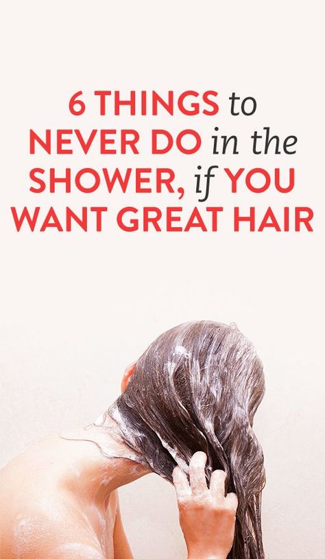 6 Things to Never Do in the Shower, If You Want Great Hair Shower Tips, Healthy Hair Tips, Hair Control, Hair Remedies, Hair Shine, The Shower, Hair Care Tips, Great Hair, Hair Health