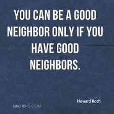 Quotes about Good Neighbor (85 quotes) Funny Neighbor Quotes, Horrible Neighbors Quotes, Neighbor Quotes Funny, Neighbors Aesthetic, Good Neighbor Quotes Funny, Good Neighbor Quotes, Best Neighbor Quotes, Quotes About Gossipers, Bad Neighbors Quotes