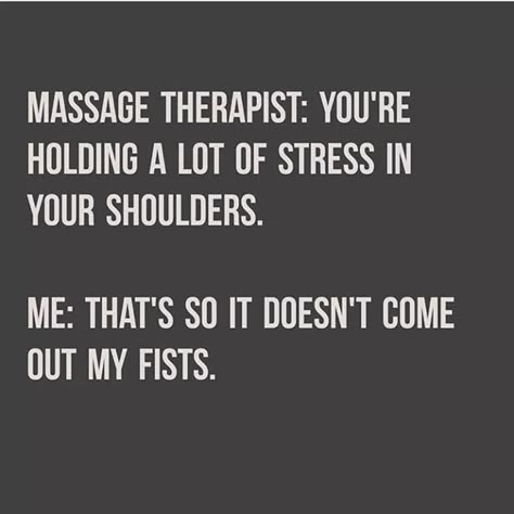 Stressed Out Humor, Massage Funny, Massage Quotes, Hee Hee, Twisted Humor, Work Humor, Ha Ha Ha, Laughter Is The Best Medicine, Work Quotes