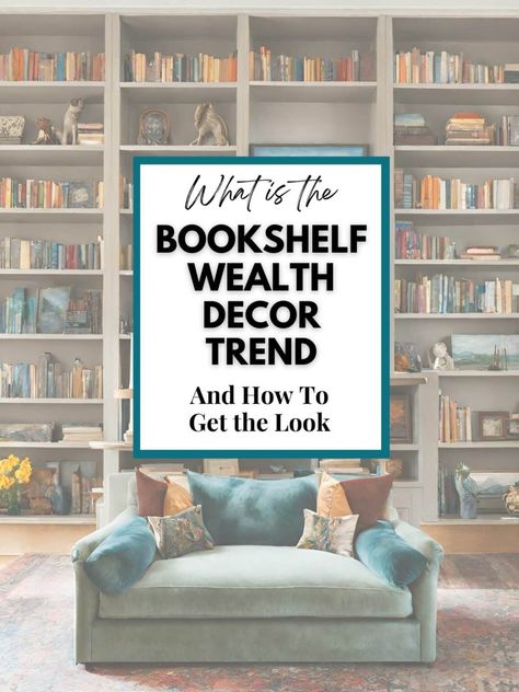 Bookshelf Wealth is a timeless style with a trendy new name. Learn what it is and how to achieve this cozy, curated, lived-in look full of your own personal style! How To Style Bookshelves Built Ins, Styling Bookshelves Living Room, How To Style Bookshelves, Updated Traditional Living Room, Bookshelf Wealth, Decorating Built Ins, Bookshelf Styling Living Room, How To Decorate A Bookshelf, Living Room Hutch