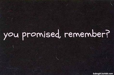 you're NOT a man of your WORD. stop kidding yourself. you CHOOSE where your LOYALTY lies. (I just needed to see that for myself) Plz Come Back, Promise Quotes, Honest Quotes, Trust Quotes, Broken Promises, Bad Life, Cheap Sunglasses, You Promised, Breakup Quotes