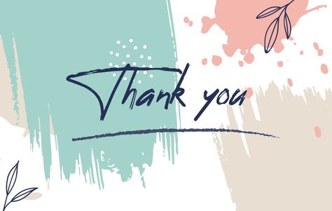 Painted Background Thank You Label Thank You Ppt Background, Thank You Powerpoint Background, Thank You For Listening Powerpoint Cute, Slides For Ppt, Japanese General Culture, Psych Nurse, Welcome Images, Thank You Wishes, Thank You Images