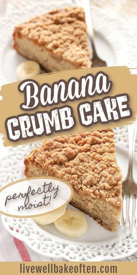 Banana Crumb Cake, Live Well Bake Often, Moist Banana Cake, Crumb Cake Recipe, Naked Cakes, Desserts Vegan, Ripe Bananas, Crumb Cake, Crumb Topping