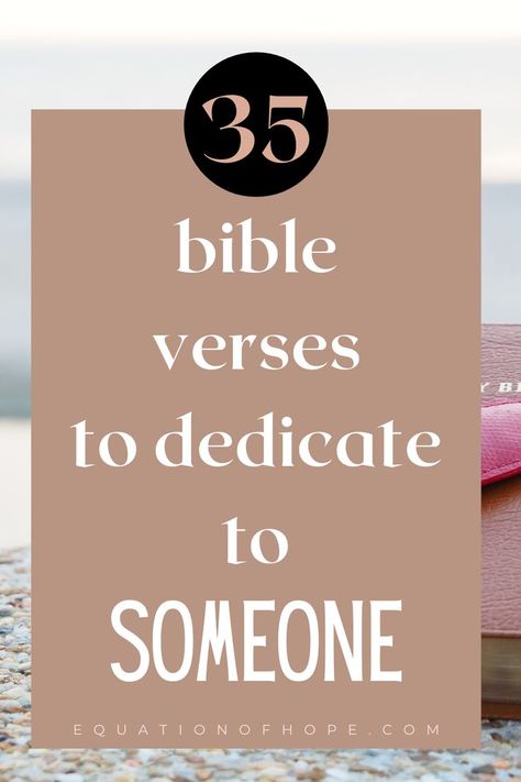 One of the most thoughtful and godly gifts you can give to someone else is a bible verses. There is nothing like receiving the Word of God when you most need it. Click here to discover 35 beautiful bible verses to dedicate to someone. #christiancommunity #christianliving #wordoflife #scriptureforthesoul #dailybibleverses Beautiful Bible Verses, The Word Of God, Daily Bible Verse, Christian Blogs, Christian Living, Word Of God, Bible Verse, Bible Study, Verses