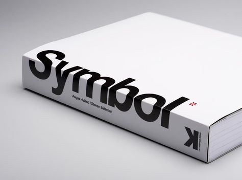 Symbol | Angus Hyland and Steven Bateman Mises En Page Design Graphique, Book Design Inspiration, Typography Book, Catalogue Design, 포트폴리오 레이아웃, Buch Design, Book And Magazine Design, Book Editorial, Graphic Design Books