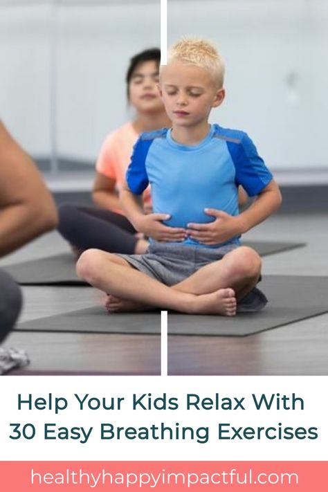 Children practicing breathing exercises on yoga mats. Text reads, "Help Your Kids Relax With 30 Easy Breathing Exercises - healthyhappyimpactful.com". Breathing Activities, Breathing Exercises For Kids, Picky Eating Toddler, Exercises For Kids, Yoga Kids, Breath Work, Conscious Discipline, Card Workout, Calm Kids