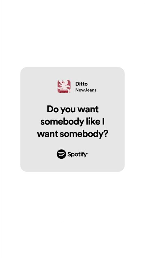 Ditto by NewJeans Ditto Newjeans Spotify, Newjeans Lyrics, Spotify Lyrics Wallpaper, New Jeans Ditto, Ditto Newjeans, Lyrics Wallpaper, Pop Lyrics, Spotify Lyrics, Lock Screen Wallpaper