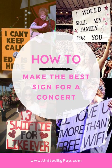 Need to make a fan sign for a concert? What about a light up concert sign? These tips, tricks, and ideas for concert signs will make sure yours will be seen from the stage! Taylor Swift Poster Ideas For Concert, Clever Concert Signs, Concert Signs Ideas Posters, Diy Concert Posters, Fan Made Concert Signs, Fan Banners Concert, First Concert Sign, Fun Concert Signs, Concert Posters Ideas Fan Taylor Swift