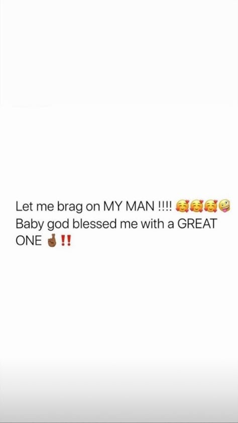 Bf Quotes, Gods Plan Quotes, Entertaining Quotes, Bae Goals, Doing Me Quotes, Talking Quotes, Instagram Quotes Captions, Funny True Quotes, My Man