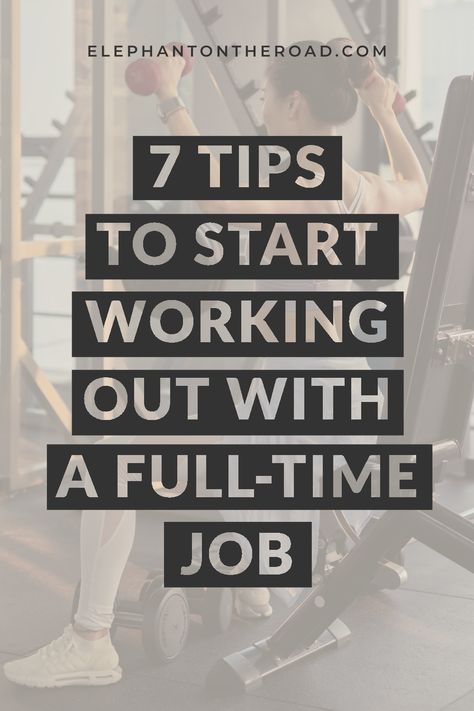 How To Start Exercising, Start Exercising, 9 5 Job, Start Working Out, Healthy Routine, 9 To 5, Full Time Job, Full Time Work, Living A Healthy Life