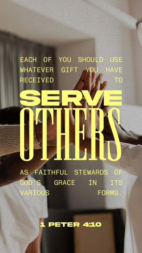 “Each of you should use whatever gift you have received to serve others, as faithful stewards of God’s grace in its various forms.” ‭‭1 Peter‬ ‭4‬:‭10‬ ‭NIV‬‬ Wallpaper Kristen, 1 Peter 4 10, 1 Peter 4, Christian Graphic Design, Christian Graphics, Church Media Design, Church Graphics, Grace Of God, Prayer Wall