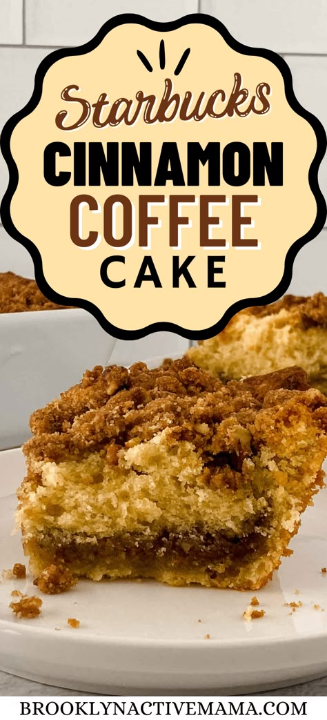 Starbucks Cinnamon Coffee Cake, Starbucks Coffee Cake Recipe, Coffee Bread Recipe, Starbucks Coffee Cake, Cinnamon Coffee Cake Muffins, Coffee Cake Loaf, Homemade Coffee Cake, Crumb Coffee Cakes, Coffee Cake Recipes Easy