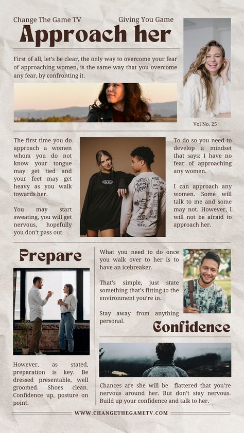 First of all, let’s be clear, the only way to overcome your fear of how to approach women, is the same way that you overcome any fear, by confronting it. The only way of overcoming your fear of approaching women is to approach women. The first time you approach a woman you do not know your tongue may get tied and your feet may get heavy, but don’t turn back. | #howtoapproachwoman #getagrilfriend #getagirl changethegametv.com How To Get A Girlfriend, Confident Body Language, How To Approach Women, 47 Ronin, Guys Grooming, Cute Crush Quotes, Romantic Games, Seduce Women, Manipulative People