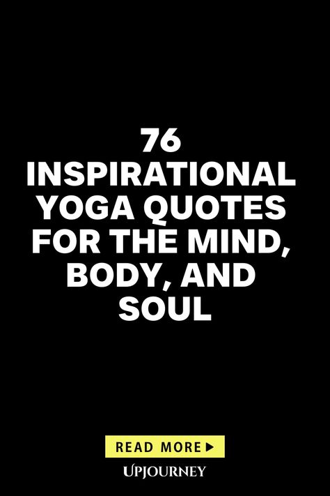 Discover 76 inspirational yoga quotes that soothe the mind, nurture the body, and elevate the soul. Get motivated and find inner peace with these powerful words of wisdom. Whether you're a seasoned yogi or just starting your practice, these quotes will fuel your journey towards holistic well-being. Embrace positivity and mindfulness with this collection of affirmations that will inspire you on and off the mat. Yoga Meaning Quotes, Healthy Mind Body Soul Quotes, Yoga Class Quotes, Inspirational Yoga Quotes, Quotes For Yoga Class Inspiration, Yoga Is For Everyone Quotes, Psychology Terms, Work Etiquette, Yoga Inspiration Quotes