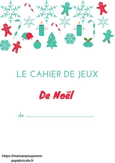 Cahier d'activités pour Noel French Course, Noel Diy, Escape Game, Christmas Activities, Baby Love, Montessori, Free Printables, Christmas Diy, Art Inspiration