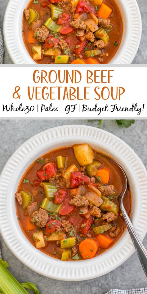 Paleo Vegetable Beef Soup, Paleo Veggie Soup, Healthy Gluten And Dairy Free Soups, Gluten Free Vegetable Beef Soup, Whole 30 Veggie Soup, Paleo Vegetable Soup Recipes, Paleo Ground Beef Soup, Gluten Free Dairy Free Vegetable Soup, Gluten Free Vegetable Soup Recipes