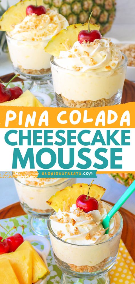 This Pina Colada Cheesecake Mousse is layered with toasted coconut crumble and topped with fresh whipped cream. It makes an amazing Easter dessert or Spring dessert recipe! Tropical Pina Colada Cheesecake Mousse, Pina Colada Whipped Cream, Pina Colada Bars Recipe, Pineapple Whip Cheesecake, Pina Colada Cheesecake Mousse, No Bake Pineapple Mousse Cheesecake, Luau Party Ideas Food Desserts, Tropical Pineapple Cheesecake Tart, Luau Theme Desserts