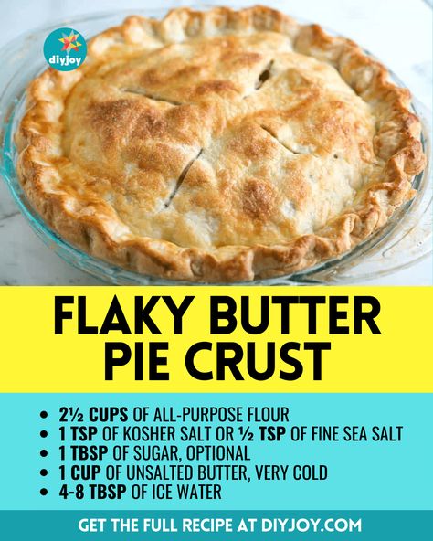 Easy Flaky Butter Pie Crust, Homemade Pie Crust With Lard, Our Crust Recipe, 9x13 Pie Crust Recipe, Fluffy Pie Crust Recipe, Butter Pastry Recipe Pie Crusts, Best Pie Crust Recipe Butter, Thick Pie Crust Recipe, Butter Crust Pie Recipe