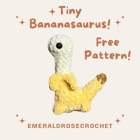 Leah | Emerald Rose Crochet | Tiny Bananasaurus has arrived!! 🍌 🦕 He is a FREE NO SEW cutie! Thank you to those that helped me reach a 1000 followers!! This is such a… | Instagram Quick Fun Crochet Patterns, Crochet Bananasaurus, Bananasaurus Crochet Pattern Free, Crochet Stuff To Make, Bananasaurus Crochet Pattern, Cute Tiny Crochet Projects, Crochet Patterns Giraffe, Banana Dinosaur Crochet, Small Cute Crochet Ideas