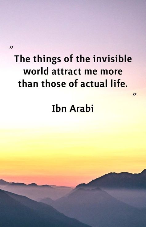 Sayings of ibn al-Arabi r.a #world #life #universes Ibn Arabi Quotes, Sayings In English, Ibn Khaldun, Quotes Rumi, Shams Tabrizi, Ibn Arabi, Rumi Love Quotes, Rumi Love, Likeable Quotes