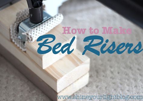 Share Tweet Pin Mail Last week I showed you my no-sew bedskirt, necessitated by the fact that I put the bed on risers to ... Diy Bed Risers, Wood Bed Risers, Bed Riser, Dorm Room Organization Diy, Small Room Diy, Diy Storage Bed, Furniture Risers, Bed Risers, Dorm Room Organization