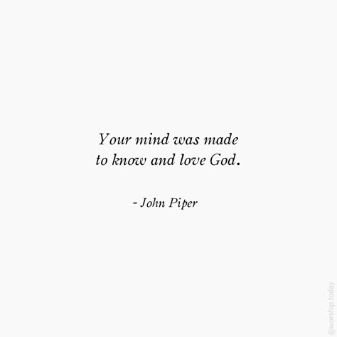 John Piper Quotes Dont Waste Your Life, Obedience Quotes, John Piper Quotes, Theology Quotes, Quotes On Faith, Light Shines In The Darkness, Academia Quotes, Friend Of God, My Testimony