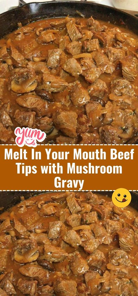 Experience the tenderness of Melt In Your Mouth Beef Tips with Mushroom Gravy. Tender beef tips smothered in a rich mushroom gravy - a hearty and satisfying meal. #BeefTips #ComfortFood #HeartyMeals Beef Tips With Mushroom Gravy, Tender Beef Tips, Beef And Mushroom Recipe, Beef With Mushroom, Beef Tip Recipes, Beef Tips And Gravy, Steak Tips, Gravy Ingredients, Stew Meat Recipes