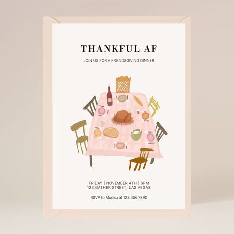 Friendsgiving Thankful AF Party Invitation Editable on Corjl - Etsy Thankful Af Invitation, Friendsgiving Cards, Hosting Era, Friendsgiving Invitations, Canva Creations, Lunch Invitation, Friendsgiving Invite, Friendsgiving Party, Thanksgiving Invitation