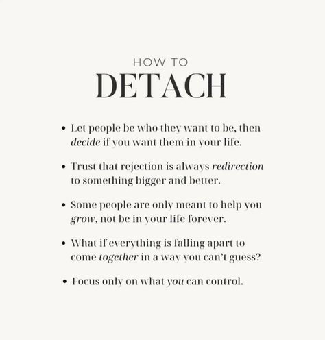 Quotes On Detachment, How To Detach, Practicing Detachment, Detachment Affirmations, Detachment Quotes, Improving Life, Law Of Detachment, Emotional Detachment, Writing Therapy