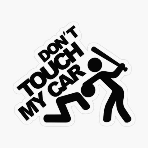 Bike Stickers Design Ideas, Car Sticker Ideas, Car Sticker Design, Biker Quotes, Bike Stickers, Car Shirts, Dont Touch Me, Dont Touch, My Car