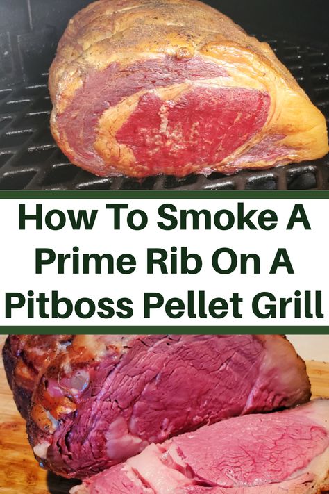 How To Smoke A Prime Rib On A Pitboss Pellet Grill Prime Rib Rub Recipe, Smoked Prime Rib Recipe, Smoked Prime Rib Roast, Smoked Prime Rib, Prime Rib Roast Recipe, Perfect Prime Rib, Cooking Prime Rib, Rib Roast Recipe, Standing Rib Roast