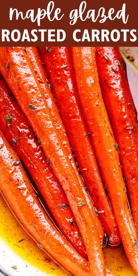 Baked Carrots Recipe, Glazed Roasted Carrots, Sweet Baby Carrots, Roasted Glazed Carrots, Carrots In Oven, Carrot Recipes Side Dishes, Glazed Baby Carrots, Maple Roasted Carrots, Maple Syrup Glaze