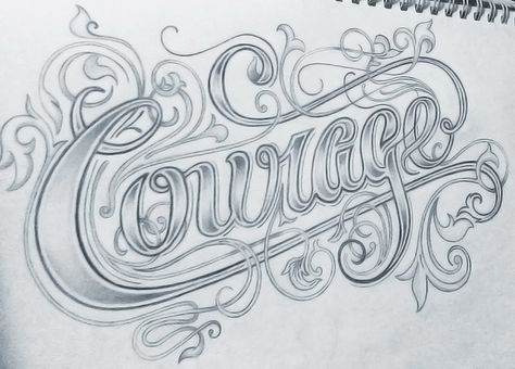 "Courage" by Novia Jonatan Calligraphy Sayings, Courage Tattoo, Fonts Hand Lettering, Printable Tattoos, Inspiration Typographie, Cursive Tattoos, Hand Drawn Type, Beautiful Lettering, Beautiful Typography