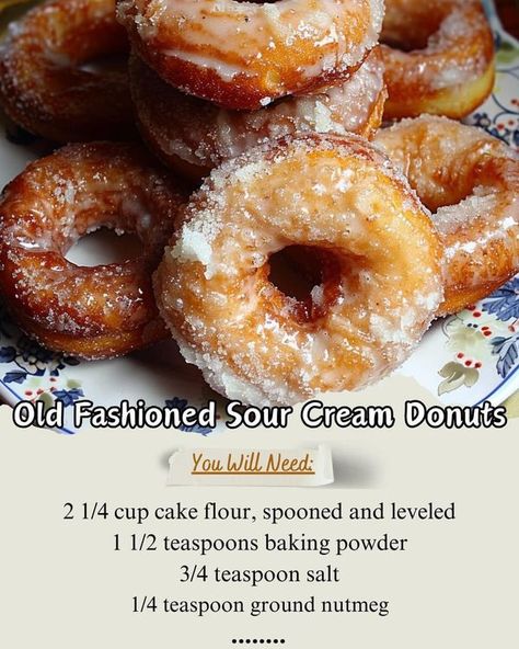 Nana's Recipe Picks Cream Donut Recipe, Old Fashioned Cake, Sour Cream Donut, Old Fashioned Donut, Cake Donuts Recipe, Homemade Doughnuts, Glazed Donuts, Sour Cream Cake, Doughnut Recipe