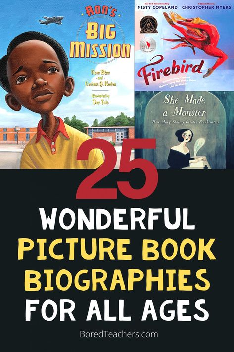 25 Wonderful Picture Book Biographies for Readers of All Ages Ernie Barnes, Best Picture Books, Jonas Salk, Bored Teachers, Environmental Scientist, Sleep Dream, American Ballet Theatre, Misty Copeland, Mary Shelley