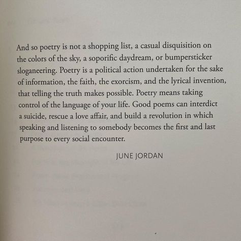 June Jordan Quotes, June Jordan Poems, June Jordan, Jordan Quotes, Best Poems, Poetic Justice, Girl Dinner, Poetry Words, Tell The Truth